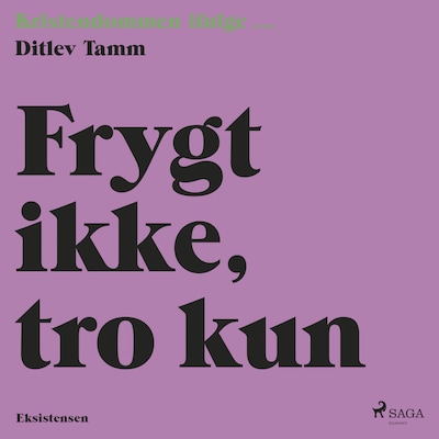 Frygt ikke, tro kun – omslag til lydbogen af Ditlev Tamm