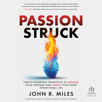 Passion Struck – omslag til lydbogen af John R. Miles
