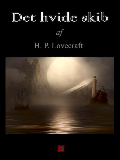 Det hvide skib – omslag til lydbogen af H. P. Lovecraft