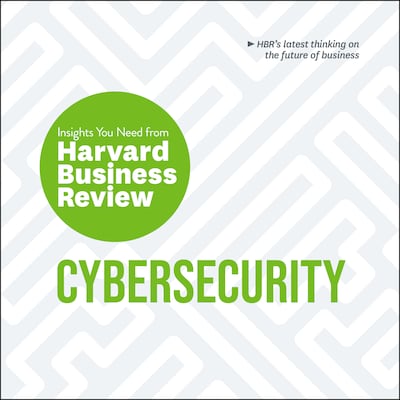 Cybersecurity – omslag til lydbogen af HARVARD BUSINESS REVIEW, Alex Blau, Andrew Burt