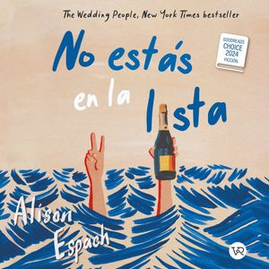 No estás en la lista (Completo) – okładka audiobooka, autor Alison Espach