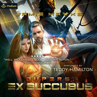 Ex Succubus: Ex Succubus, Book 1