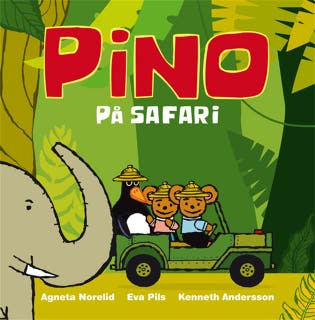Pino på safari – omslag till ljudboken av Agneta Norelid,Eva Pils
