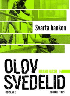 Svarta banken : en Roland Hassel-thriller – omslag till ljudboken av Olov Svedelid