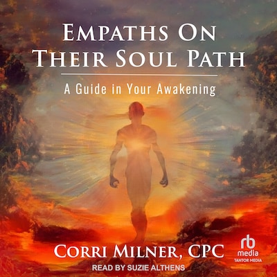 Empaths On Their Soul Path – omslag til lydbogen af Corri Milner, CPC