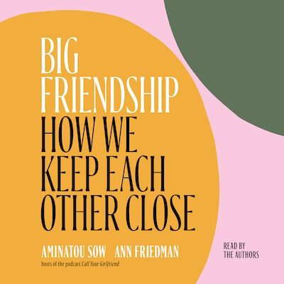 Big Friendship
