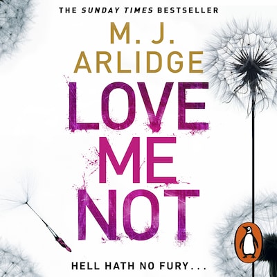 Love Me Not – omslag til lydbogen af M.J. Arlidge