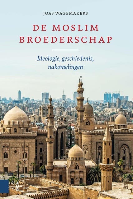 De Moslimbroederschap: Ideologie, geschiedenis, nakomelingen – omslag van het luisterboek van Joas Wagemakers