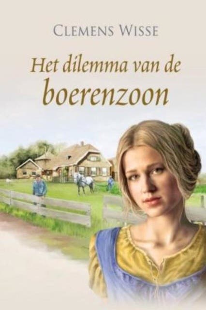 Het dilemma van de boerenzoon – omslag van het luisterboek van Clemens Wisse