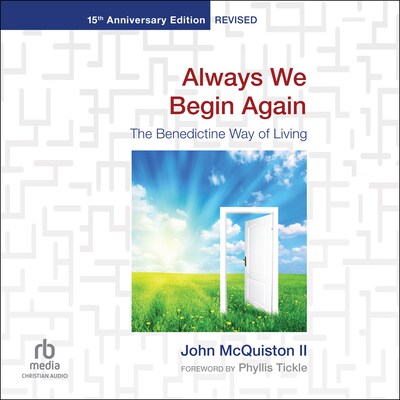 Always We Begin Again – omslag til lydbogen af John McQuiston II