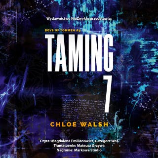 Taming 7 – okładka audiobooka, autor Chloe Walsh