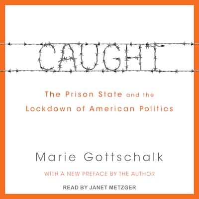 Caught – omslag til lydbogen af Marie Gottschalk