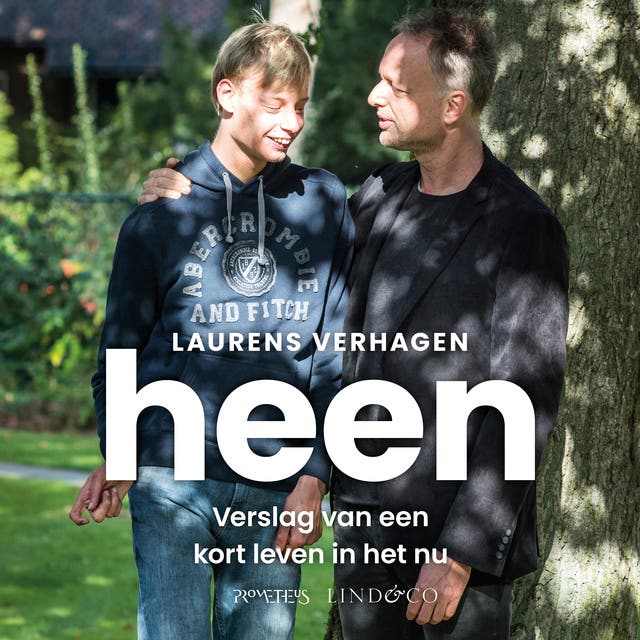 Heen: Verslag van een kort leven in het nu – omslag van het luisterboek van Laurens Verhagen