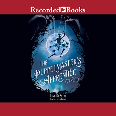 The Puppetmaster's Apprentice – omslag til lydbogen af Lisa DeSelm