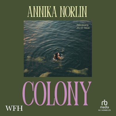 Colony – omslag til lydbogen af Annika Norlin