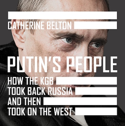 Putin’s People