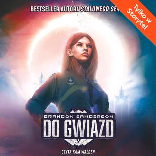 Do gwiazd – okładka audiobooka, autor Brandon Sanderson