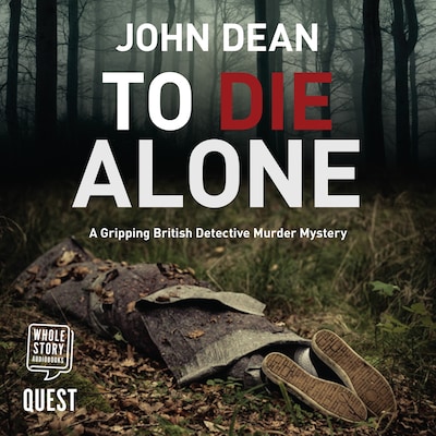 To Die Alone – omslag til lydbogen af John Dean