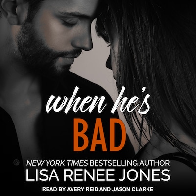 When He's Bad – omslag til lydbogen af Lisa Renee Jones