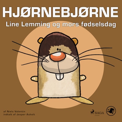 Hjørnebjørne 26 - Line Lemming og mors fødselsdag – omslag til lydbogen af Niels Valentin