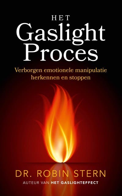 Het gaslightproces: Verborgen emotionele manipulatie herkennen en stoppen – omslag van het luisterboek van Robin Stern