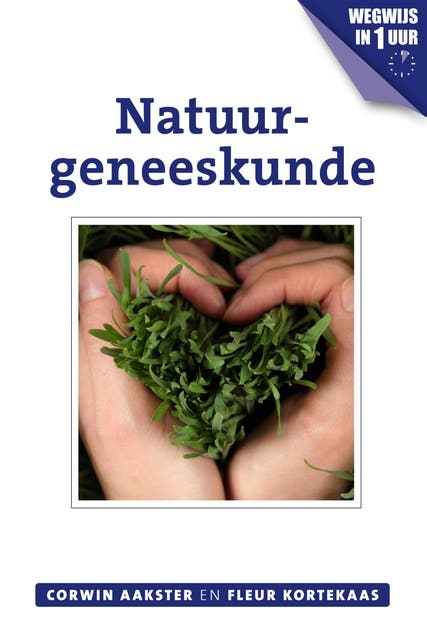 Natuurgeneeskunde – omslag van het luisterboek van Corwin Aakster,Fleur Kortekaas