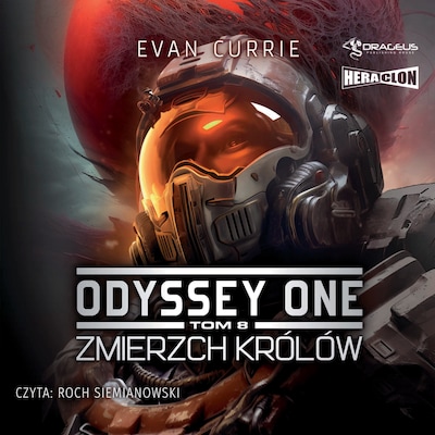 Odyssey One. Tom 8. Zmierzch Królów – okładka audiobooka, autor Evan Currie