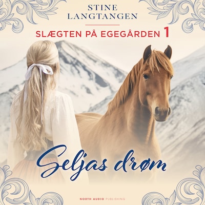 Seljas drøm – omslag til lydbogen af Stine Langtangen