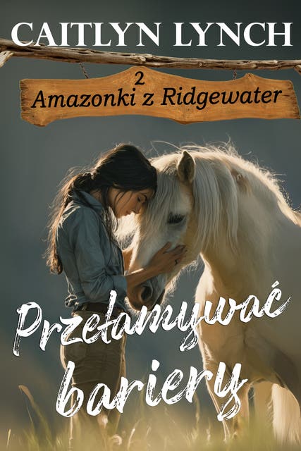 Przełamywać bariery: Gdy prawda galopuje, żadne mury nie wystarczą