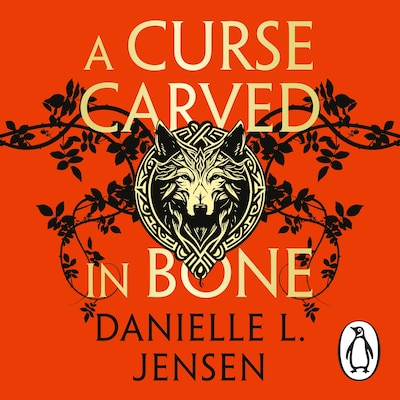 A Curse Carved in Bone – omslag til lydbogen af Danielle L. Jensen