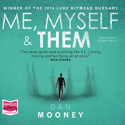 Me, Myself and Them – omslag til lydbogen af Dan Mooney