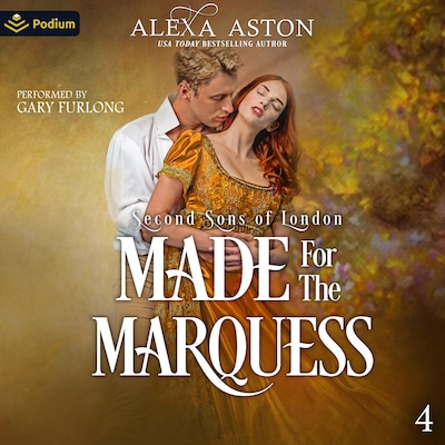 Made for the Marquess – omslag til lydbogen af Alexa Aston
