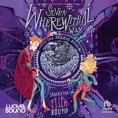Seven Wherewithal Way #4 – omslag til lydbogen af Samantha-Ellen Bound