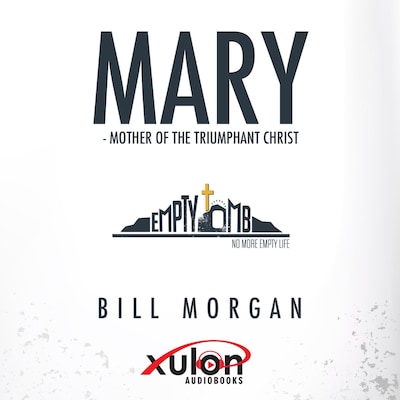 Mary: Mother of The Triumphant Christ