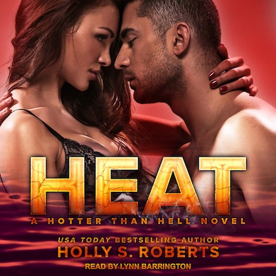 Heat – omslag til lydbogen af Holly S. Roberts