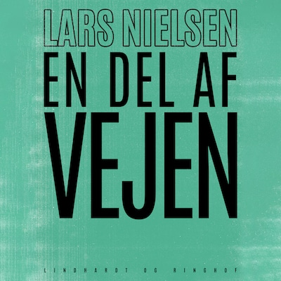 En del af vejen – omslag til lydbogen af Lars Nielsen