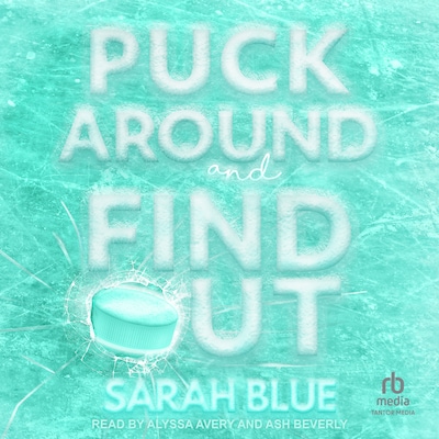 Puck Around & Find Out – omslag til lydbogen af Sarah Blue