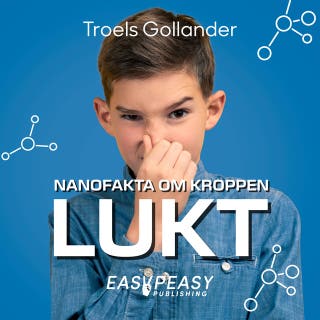 Nanofakta om kroppen. Lukt