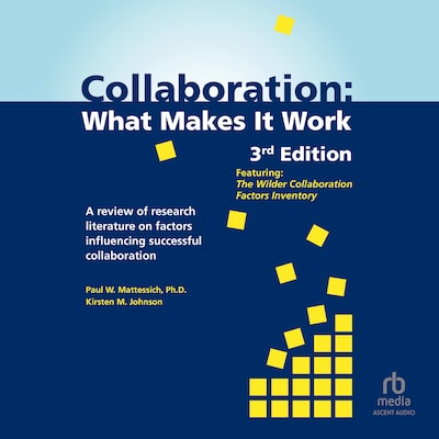 Collaboration – omslag til lydbogen af Paul W. Mattessich PhD, Kirsten M. Johnson
