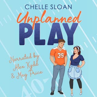 Unplanned Play: A pro football, accidental pregnancy, romance – omslag till ljudboken av Chelle Sloan