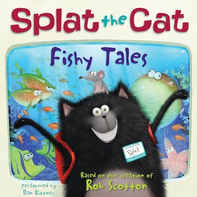 Splat the Cat: Fishy Tales – omslag til lydbogen af Rob Scotton