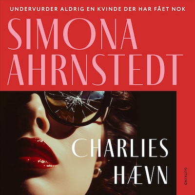 Charlies hævn – omslag til lydbogen af Simona Ahrnstedt