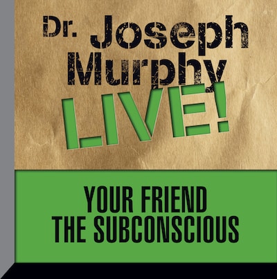 Your Friend the Subconscious – omslag til lydbogen af Joseph Murphy