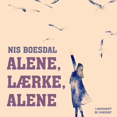 Alene, Lærke, alene – omslag til lydbogen af Nis Boesdal