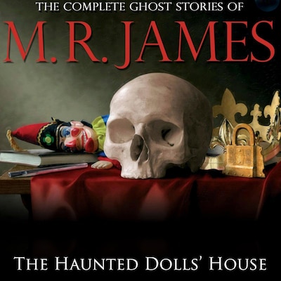 The Haunted Dolls' House