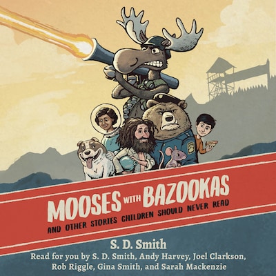 Mooses with Bazookas – omslag til lydbogen af S. D. Smith