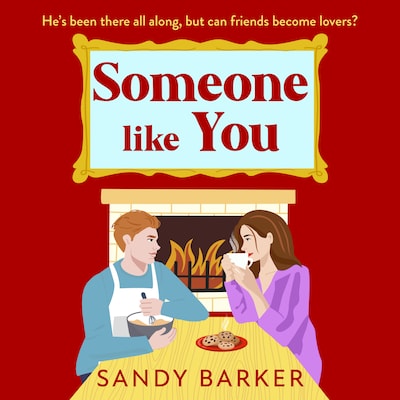 Someone Like You - A BRAND NEW sexy festive romance from Sandy Barker for 2024 (Unabridged) – omslag til lydbogen af Sandy Barker