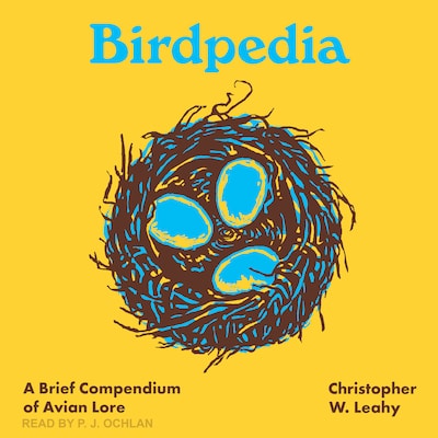 Birdpedia – omslag til lydbogen af Christopher W. Leahy