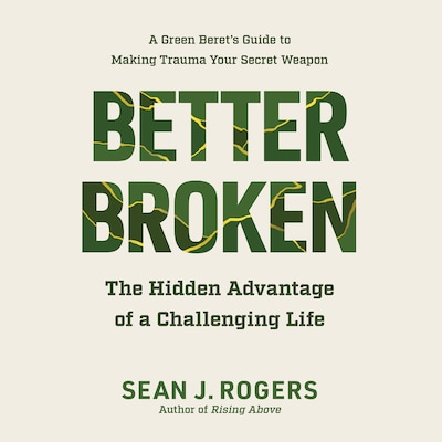 Better Broken – omslag til lydbogen af Sean J. Rogers