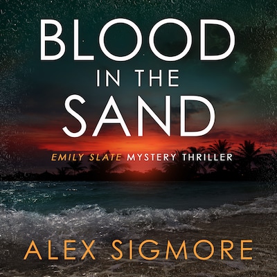Blood in the Sand – omslag til lydbogen af Alex Sigmore